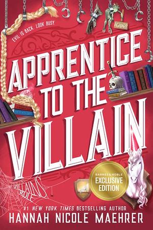 Apprentice to the Villain by Hannah Nicole Maehrer