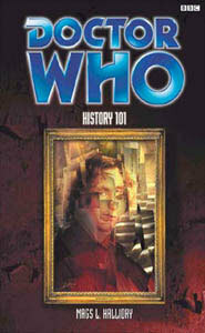 Doctor Who: History 101 by Mags L. Halliday