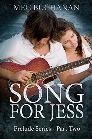 Song for Jess by Meg Buchanan