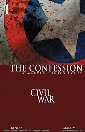 Civil War: The Confession by Brian Michael Bendis, Alex Maleev