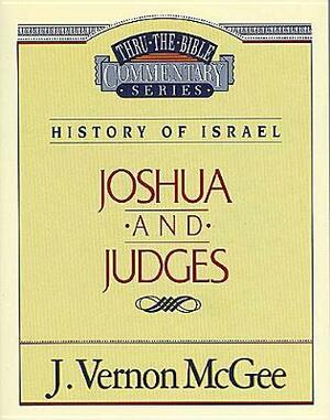 Joshua and Judges by J. Vernon McGee