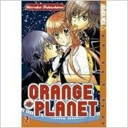 Orange Planet, Vol. 02 by Haruka Fukushima