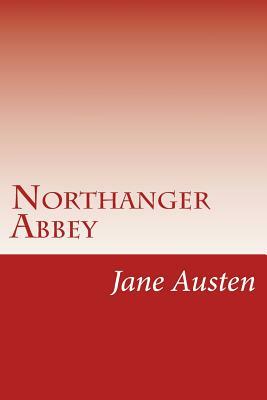 Northanger Abbey by Jane Austen