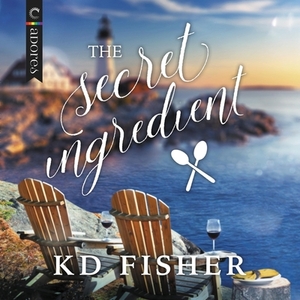 The Secret Ingredient by K.D. Fisher