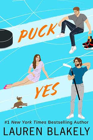 Puck Yes by Lauren Blakely