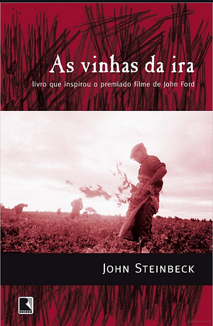 As Vinhas da ira by John Steinbeck