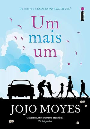 Um Mais Um by Jojo Moyes