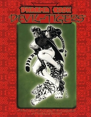 Dharma Book: Devil Tigers by Richard Dansky, Geoffrey C. Grabowski