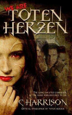 We Are Toten Herzen by Chris Harrison