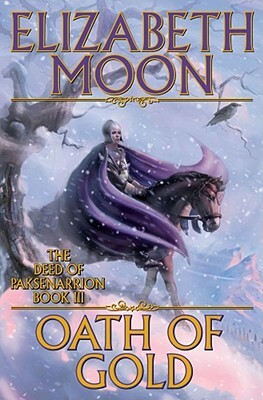 Oath of Gold by Elizabeth Moon