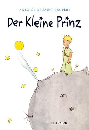 Der kleine Prinz by Valeria Manferto de Fabianis, Valeria Manferto de Fabianis