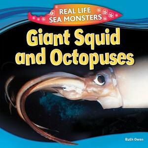 Giant Squid and Octopuses by Ruth Owen