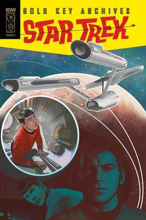 Star Trek: Gold Key Archives Volume 3 by Len Wein, Alberto Giolitti