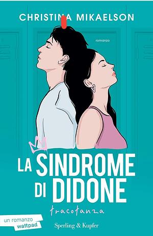 La sindrome di Didone. Tracotanza by Christina Mikaelson