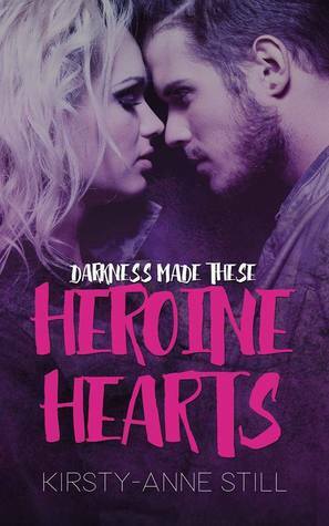 Heroine Hearts by Kirsty-Anne Still