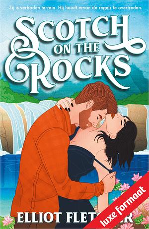 Scotch on the Rocks by Elliot Fletcher
