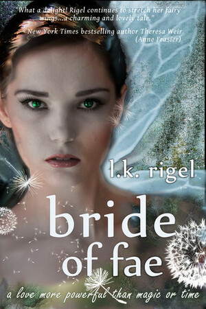 Bride of Fae by L.K. Rigel