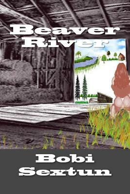 Beaver River by Bobi Sextun