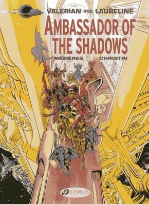 Ambassador of the Shadows by Pierre Christin, Jean-Claude Mézières