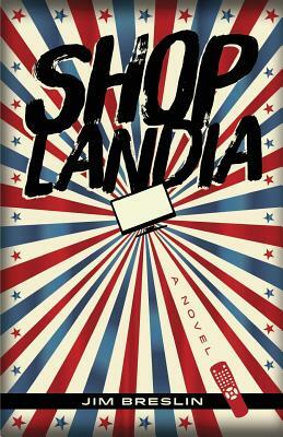 Shoplandia by Jim Breslin