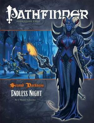 Pathfinder #16 Second Darkness: Endless Night by F. Wesley Schneider