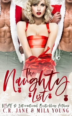 The Naughty List by C.R. Jane, Mila Young