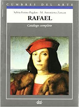 Rafael by M.ª Antonietta Zancan, Sylvia Ferino Pagden