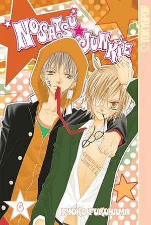 Nosatsu Junkie, Vol. 6 by Ryōko Fukuyama