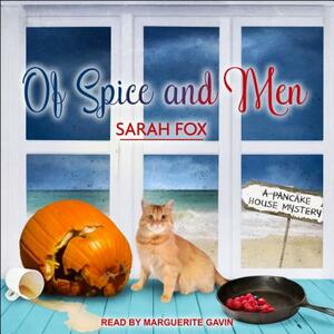 Of Spice and Men by Sarah Fox