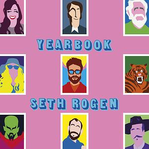 Yearbook by Seth Rogen