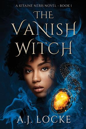 Vanish Witch by A J Locke