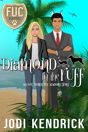 Diamond in the Ruff by Jodi Kendrick