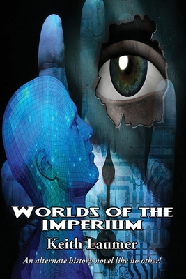 Worlds of the Imperium by Keith Laumer