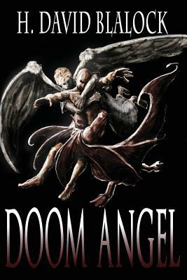 Doom Angel by H. David Blalock