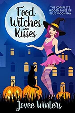 Food, Witches, and Kisses Boxed Set by Jovee Winters