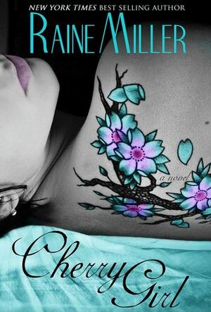 Cherry Girl by Raine Miller