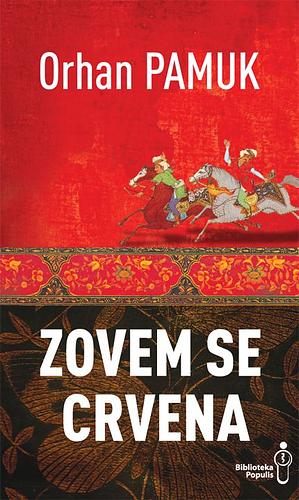 Zovem se Crvena by Orhan Pamuk