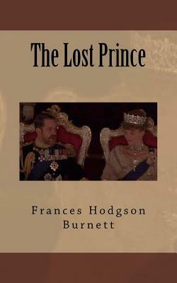 The Lost Prince by Frances Hodgson Burnett