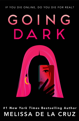 Going Dark by Melissa de la Cruz