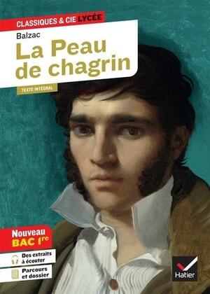 La Peau de chagrin: texte intégral suivi d'un dossier nouveau BAC by Honoré de Balzac