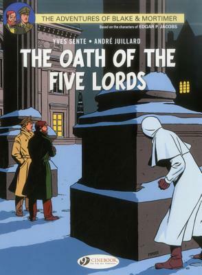 The Oath of the Five Lords by Yves Sente, André Juillard