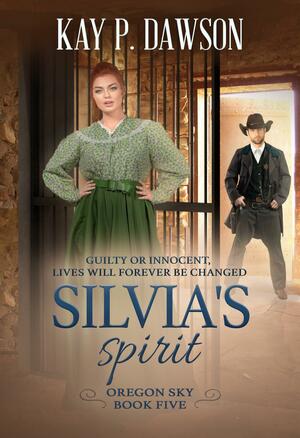 Sylvia's Spirit by Kay P. Dawson, Kay P. Dawson