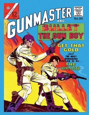 Gunmaster # 84 by Charlton Comics