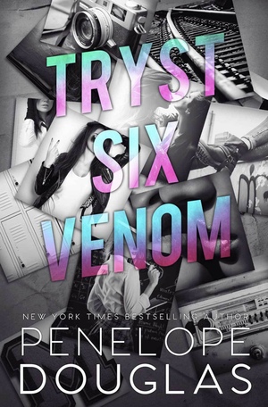 Tryst Six Venom by Penelope Douglas