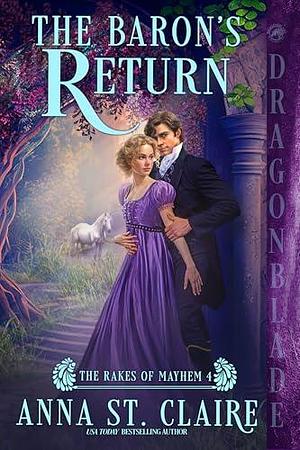 The Baron's Return by Anna St. Claire, Anna St. Claire