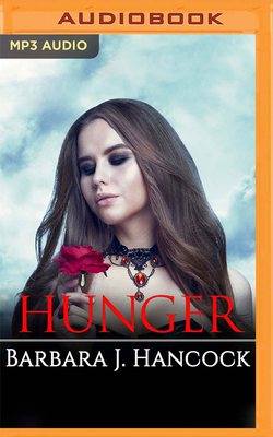 Hunger by Barbara J. Hancock