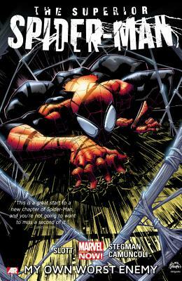 The Superior Spider-Man, Vol. 1: My Own Worst Enemy by Dan Slott