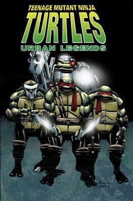 Teenage Mutant Ninja Turtles: Urban Legends, Vol. 1 by Gary Carlson