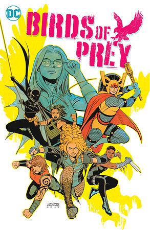 Birds of Prey Vol. 3 by Leonardo Romero, Kelly Thompson