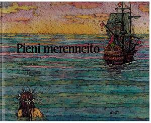 Pieni merenneito: Andersenin satu by Hans Christian Andersen